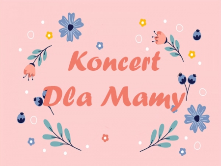 Koncert Dla Mamy