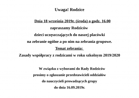 Zebranie z Rodzicami dnia 18 września 2019r. (środa) o godz. 16.00